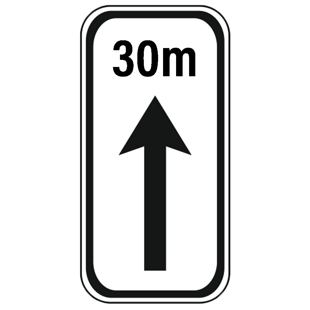 Începutul și lungimea zonei de acțiune a indicatorului – 30 m, indicatoare rutiere