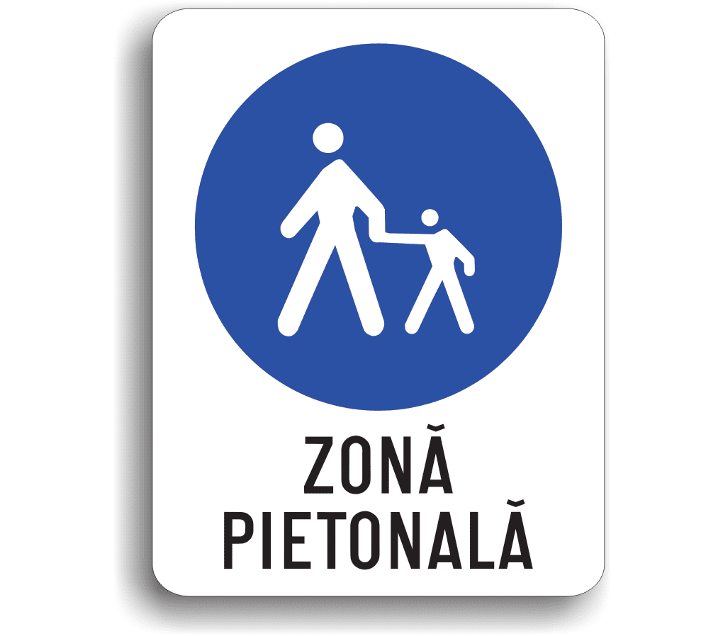 Zonă pietonală, indicatoare rutiere